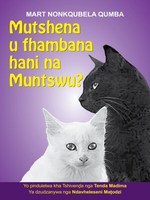 cover image of Mutshena u hani na Muntswu?